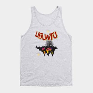 I am what I am because of who we all are. Tank Top